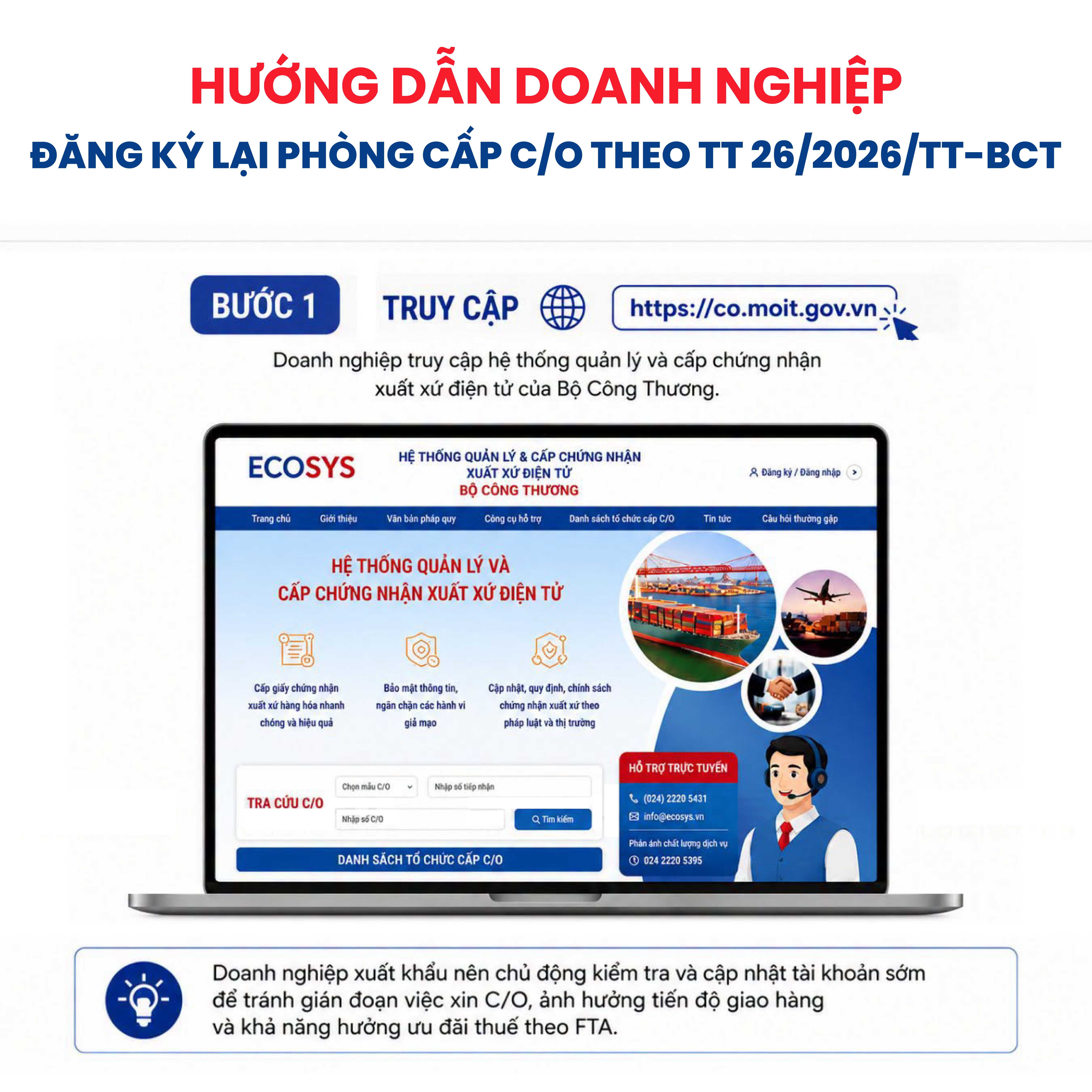 HƯỚNG DẪN DOANH NGHIỆP ĐĂNG KÝ LẠI PHÒNG CẤP C/0 THEO TT 26/2026/TT-BCT